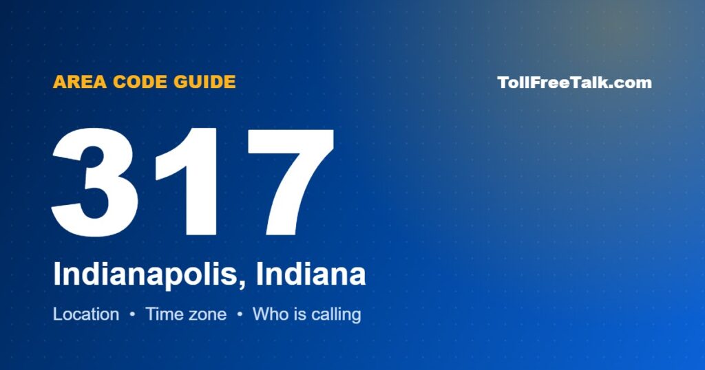 317 area code location and guide