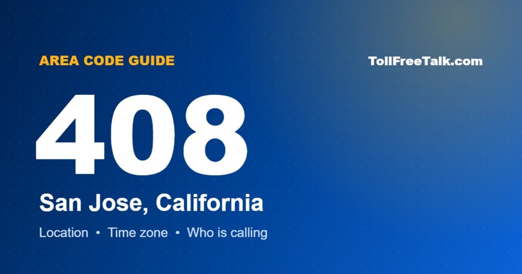 408 area code location and guide