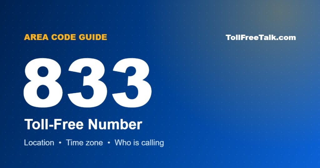 833 area code location and guide