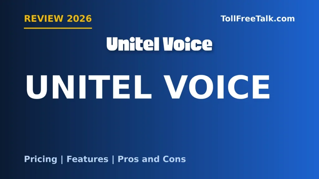 Unitel Voice review 2026: pricing, features, pros and cons
